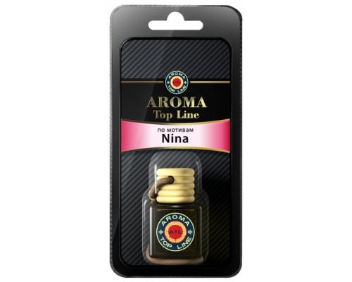 АРОМАТИЗАТОР AROMA TOP LINE  №12 NINA БУТЫЛОЧКА                                                     